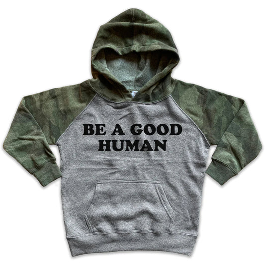 Be a Good Human Hoodie - YellowBrickRoad